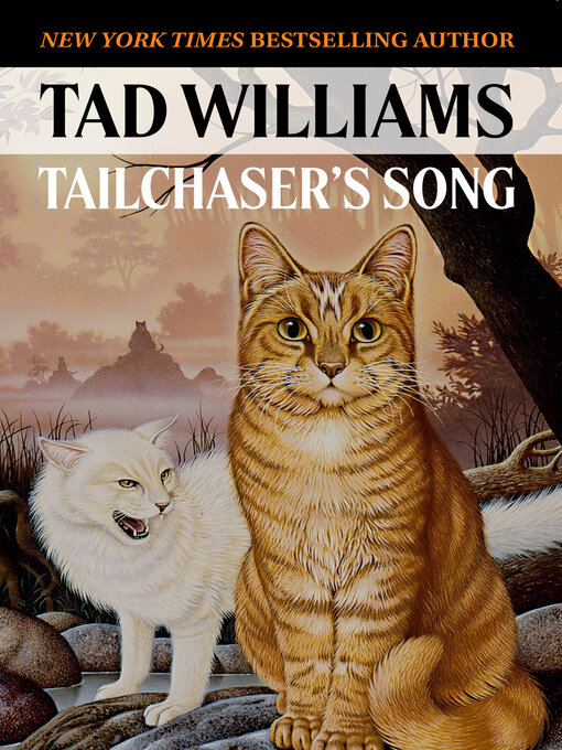 Title details for Tailchaser's Song by Tad Williams - Available